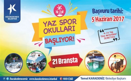 KÜÇÜKÇEKMECE´DE YAZ SPOR OKULLARI KAYITLARI BAŞLADI