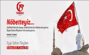 15 Temmuz Ruhu Eyüp´te Şahlanacak