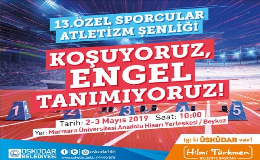 ÜSKÜDAR BELEDİYESİ´NDEN ÖZEL SPORCULAR ATLETİZM ŞENLİĞİ