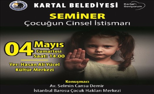 KARTAL BELEDİYESİ´NDEN EBEVEYNLERE ÇOCUK İSTİSMARI SEMİNERİ