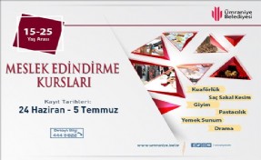 ÜMRANİYE BELEDİYESİ´YLE GENÇ-MEK YAZ KURS KAYITLARI BAŞLADI