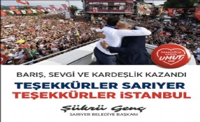 BAŞKAN GENÇ: ??TEŞEKKÜRLER SARIYER, TEŞEKKÜRLER İSTANBUL´´