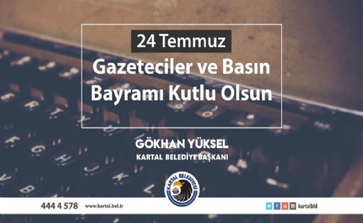 KARTAL BELEDİYE BAŞKANI YÜKSEL: ‘‘YAŞASIN ÖZGÜR BASIN’’