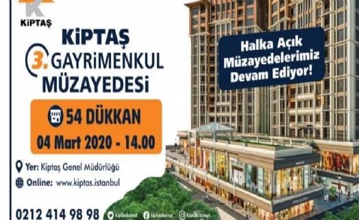 KİPTAŞ 54 DÜKKNI AÇIK ARTIRMAYLA SATIŞA SUNACAK