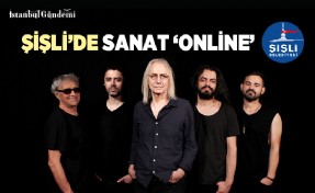 ŞİŞLİ BELEDİYESİ ÇEVRİMİÇİ SÖYLEŞİ PROGRAMI “ŞİŞLİ’DE SANAT ONLİNE” BAŞLADI