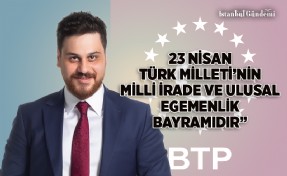 BTP LİDERİ HÜSEYİN BAŞ’TAN 23 NİSAN MESAJI