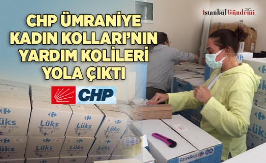 CHP ÜMRANİYE’DEN YARDIM YAĞMURU