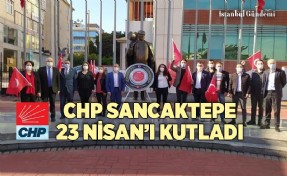 CHP SANCAKTEPE ÇOCUKLARIN BAYRAMINI KUTLADI