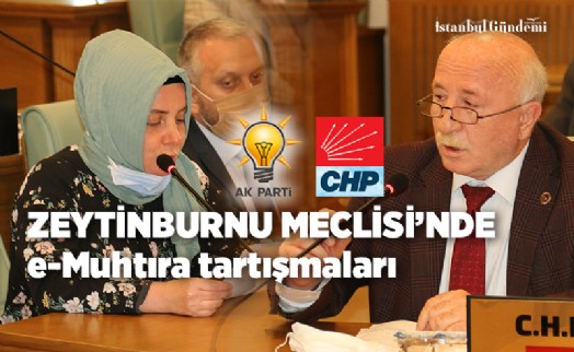 ZEYTİNBURNU MECLİSİ’NDE  27 NİSAN E-MUHTIRASI TARTIŞILDI