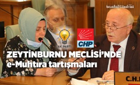 ZEYTİNBURNU MECLİSİ’NDE  27 NİSAN E-MUHTIRASI TARTIŞILDI