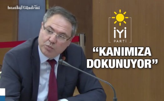 AKIN GÜRKAN: ‘KANIMIZA DOKUNUYOR’