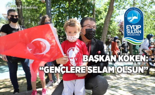 EYÜPSULTAN’DA 19 MAYIS ŞÖLENİ 