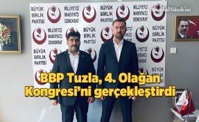 BBP TUZLA’DA BAŞKAN ŞAHİN RAKİPSİZ