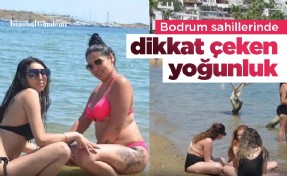 Bodrum sahillerinde dikkat çeken yoğunluk