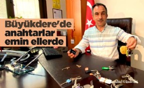 Büyükdere'de anahtarlar emin ellerde