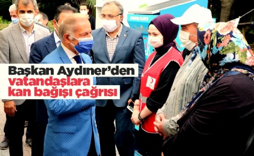 Başkan Aydıner’den vatandaşlara kan bağışı çağrısı