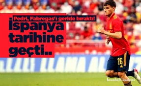 Pedri, Fabregas'ı geride bıraktı! İspanya tarihine geçti..