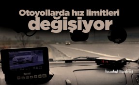 Otoyollarda hız limitlerinin artırılması çalışması yapılıyor