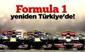 Formula 1 yeniden Türkiye'de!