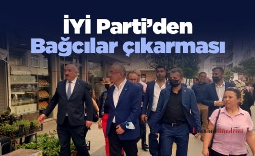 İYİ Parti’den Bağcılar çıkarması