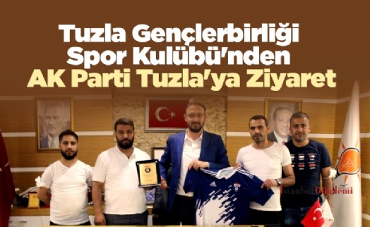 Tuzla Gençlerbirliği  Spor Kulübü'nden AK Parti Tuzla'ya Ziyaret