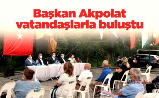 Başkan Akpolat vatandaşlarla buluştu