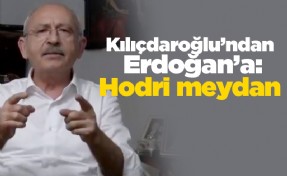 Kılıçdaroğlu’ndan Erdoğan’a: Hodri meydan