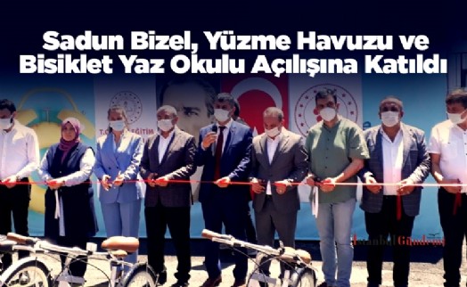 Sadun Bizel, Yüzme Havuzu ve Bisiklet Yaz Okulu Açılışına Katıldı