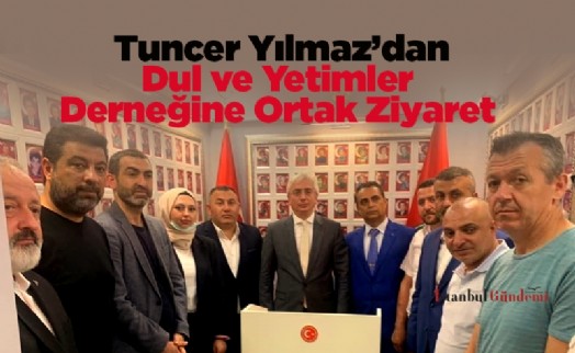 Tuncer Yılmaz’dan Dul ve Yetimler Derneğine Ortak Ziyaret