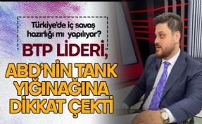 BTP Genel Başkanı Baş: Türkiye’de iç savaş hazırlığı mı yapılıyor?