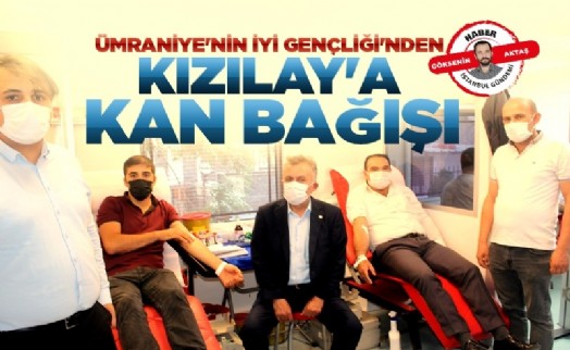 Ümraniye'nin İYİ Gençliği'nden Kızılay'a kan bağışı