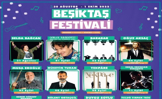 ‘Beşiktaş Festivali’ kapılarını açıyor