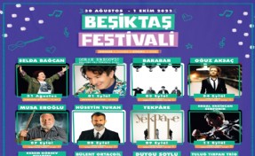 ‘Beşiktaş Festivali’ kapılarını açıyor