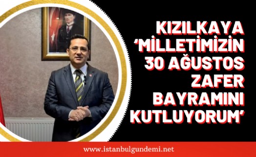 CHP Ümraniye’den 30 ağustos mesajı!