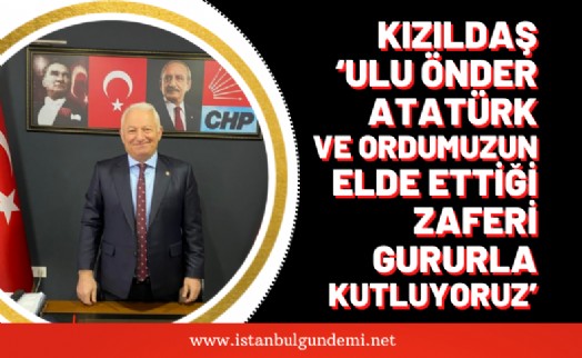 CHP Çekmeköy’den  zafer bayramı mesajı!