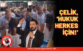 Bilal Çelik’ten polis müdahalesine sert tepki!