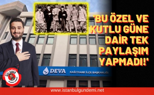 Kağıthane'nin DEVA'sından Kağıthane Belediyesi'ne mesaj!