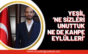 Başkan Onur Yeşil’den 12 Eylül darbesi paylaşımı!