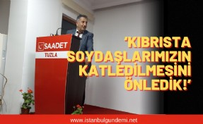 Tuzla’nın Saadet’i divan toplantısında!