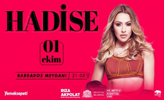 Beşiktaş Festivali finalinde ‘Hadise’ çıkacak