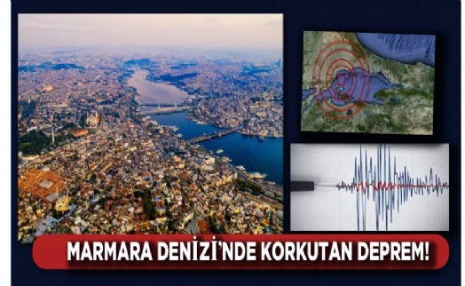 Son dakika! Marmara'da yürekleri ağıza getiren deprem!