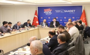 Saadet Partisi seçim çalışmalarını değerlendirdi