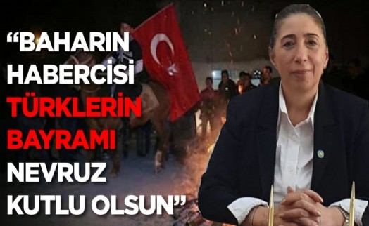 Başkan Güleçlier: ‘Nevruz, Türk dünyasına sağlık ve bolluk getirsin’