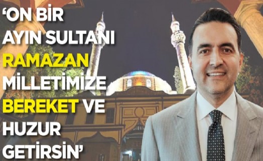 Başkan Kurşun: ‘On bir ayın sultanı milletimize bereket ve huzur getirsin’