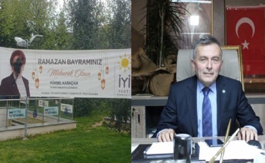 Ümraniye’de İYİ Parti pankartına çirkin saldırı! ‘Bu saldırılar bizi...’