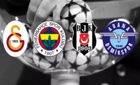 Galatasaray, Fenerbahçe, Beşiktaş ve Adana Demirspor’un Avrupa’daki rakipleri netleşti!